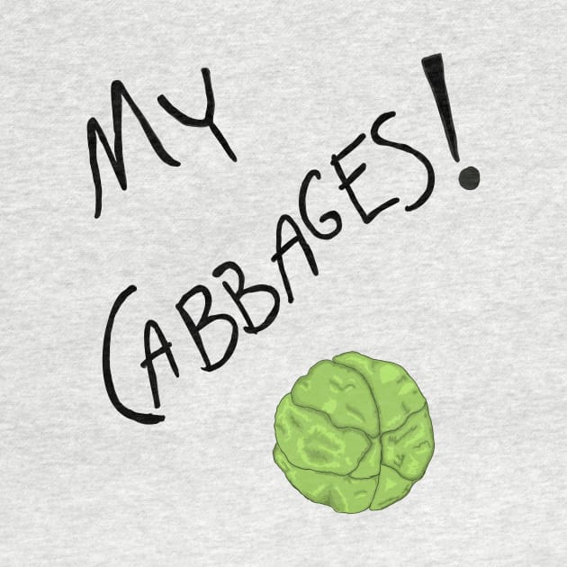 My Cabbages! by TheAmiablePirateRoberts